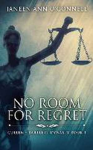 No Room For Regret de Janeen Ann O'Connell