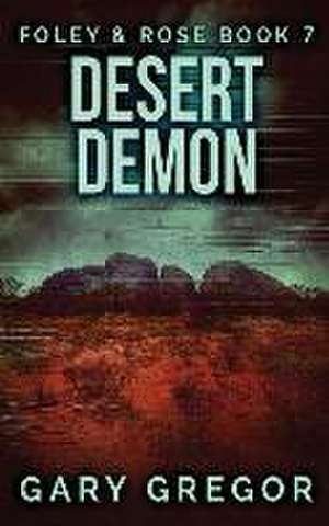 Desert Demon de Gary Gregor