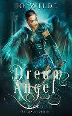 Dream Angel de Jo Wilde