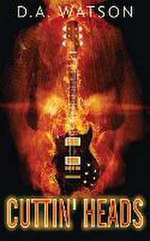 Cuttin' Heads de Dave Watson