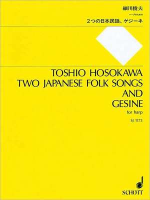 2 Japanese Folk Songs and Gesine: For Harp Solo de Toshio Hosokawa