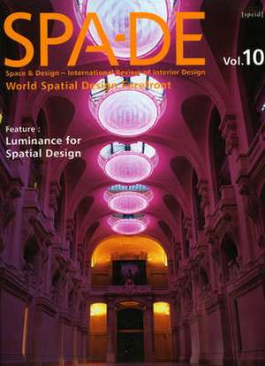 SPA-DE: Space & Design - International Review of Interior Design de EditorsInc. Farecast