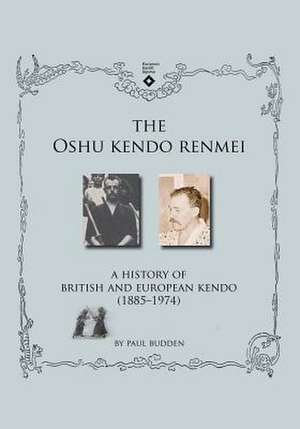 The Oshu Kendo Renmei de Paul Budden