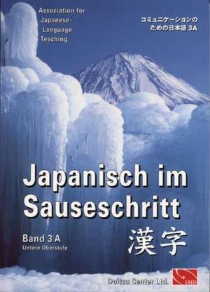 Japanisch im Sauseschritt 3A. Standardausgabe de Thomas Hammes