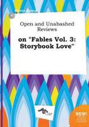 Open and Unabashed Reviews on Fables Vol. 3: Storybook Love de Oliver Kemp