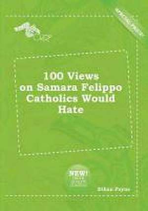 100 Views on Samara Felippo Catholics Would Hate de Ethan Payne