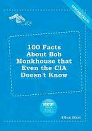 100 Facts about Bob Monkhouse That Even the CIA Doesn't Know de Ethan Blunt