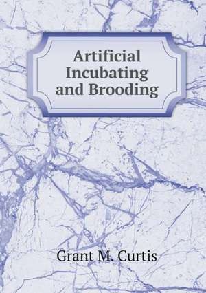 Artificial Incubating and Brooding de Reliable poultry journal publishing