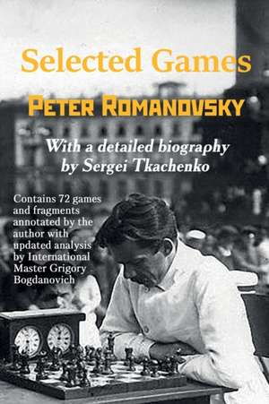 Selected Games de Peter Romanovsky