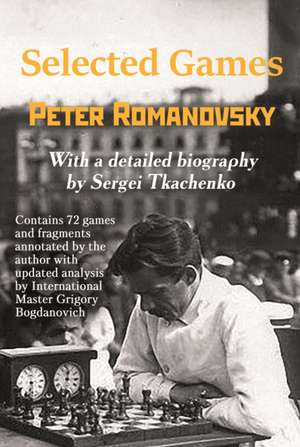 Selected Games de Peter Romanovsky