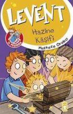 Levent Iz Pesinde - Hazine Kasifi de Mustafa Orakci