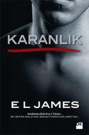 Karanlik de E. L. James