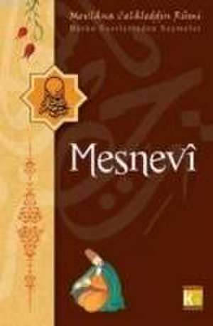 Mesnevi de Mevlana Celaleddin-I Rûmi