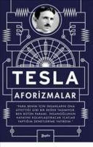 Tesla Aforizmalar de Nikola Tesla