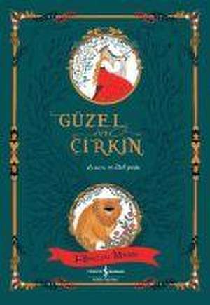 Güzel ve Cirkin - 3 Boyutlu Masal de Dinara Mirtalipova