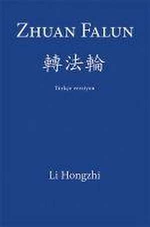 Zhuan Falun de Li Hongzhi