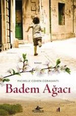 Badem Agaci de Michele Cohen Corasanti