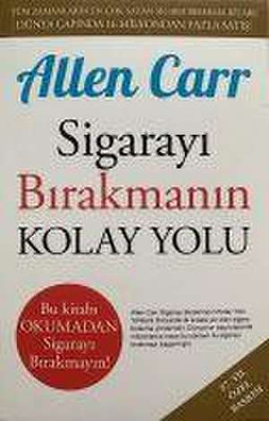 Sigarayi Birakmanin Kolay Yolu de Allen Carr