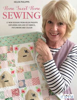 Home Sweet Home Sewing de H Phillipps