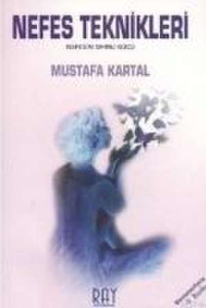 Nefes Teknikleri de Mustafa Kartal