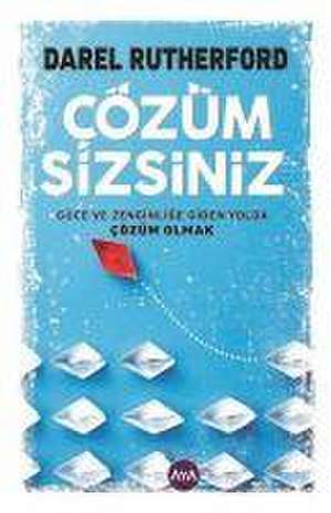 Cözüm Sizsiniz de Darel Rutherford