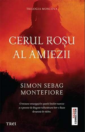 Cerul roșu al amiezii de Simon Sebag Montefiore