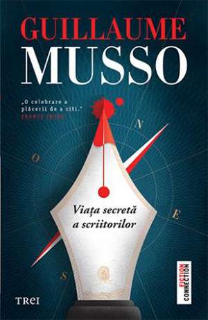 Viața secretă a scriitorilor de Guillaume Musso