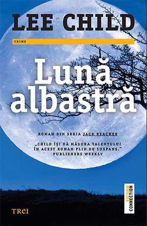 Lună albastră de LEE CHILD