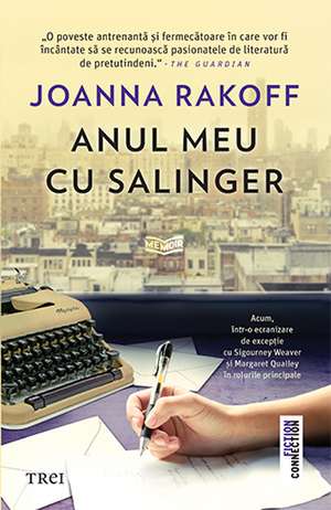 Anul meu cu Salinger de Joanna Rakoff