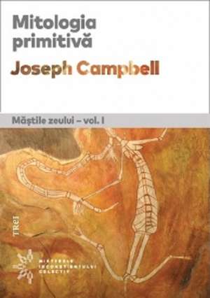 Mitologia primitivă de Joseph Campbell