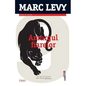 AMURGUL FIARELOR: AL DOILEA VOLUM DIN SERIA GRUPUL 9 de MARC LEVY