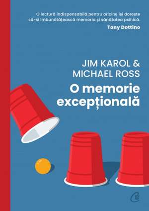 O memorie excepțională de Jim Karol