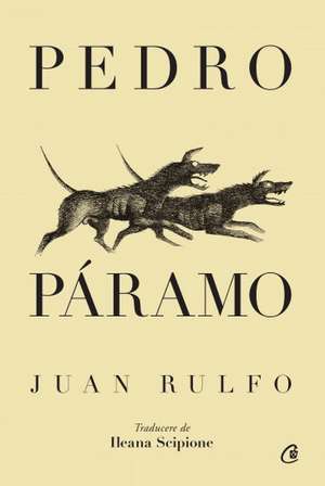 Pedro Páramo de Juan Rulfo