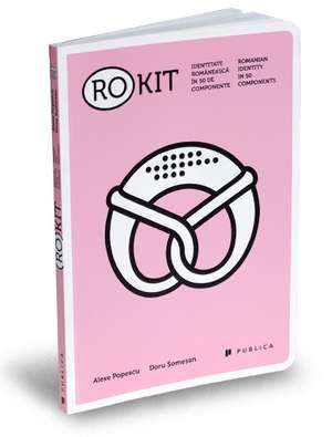 RO-KIT de Alexe Popescu