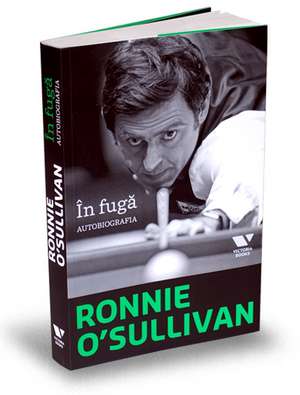 In fuga. Autobiografia de Ronnie O'Sullivan