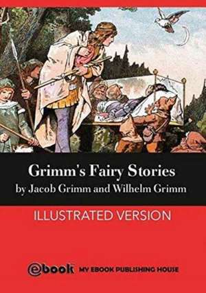 Grimm's Fairy Stories de Jacob Grimm