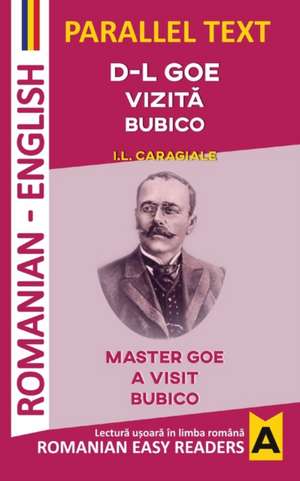 D-L GOE. VIZIT¿. BUBICO de I. L. Caragiale