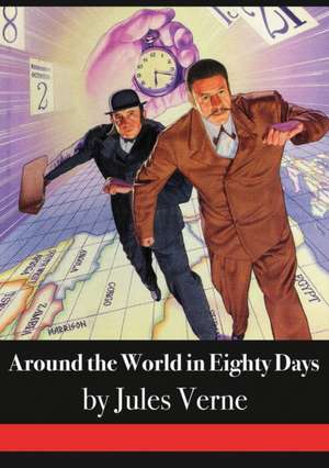 Around the World in Eighty Days de Jules Verne