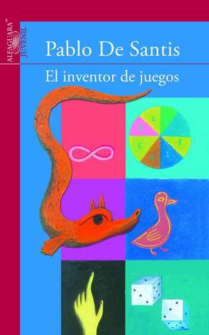 El Inventor de Juegos de Pablo de Santis