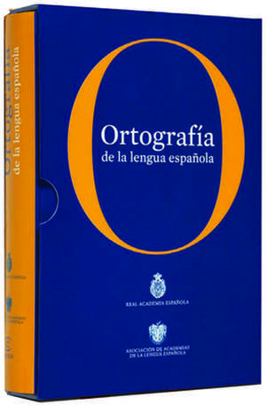 Ortografia de la Lengua Espanola de Real Academia Espanola