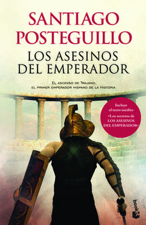 Los Asesinos del Emperador = The Emperor's Murderers de Santiago Posteguillo