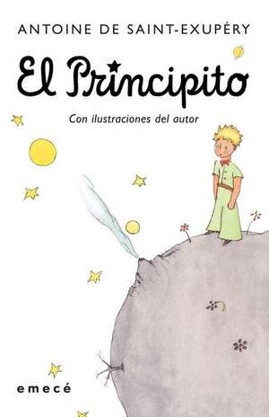 El Principito. Edición Tapa Dura (Clásicos Infantiles Y Juveniles) / The Little Prince (Children´s and Young Adult Classics) de Antoine de Saint-Exupéry