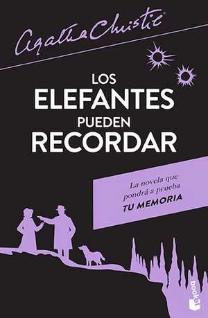 Los Elefantes Pueden Recordar / Elephants Can Remember de Agatha Christie