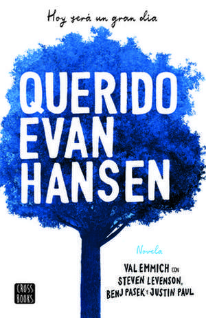 Querido Evan Hansen de Val Emmich