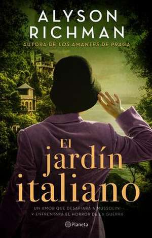 El Jardín Italiano de Alyson Richman