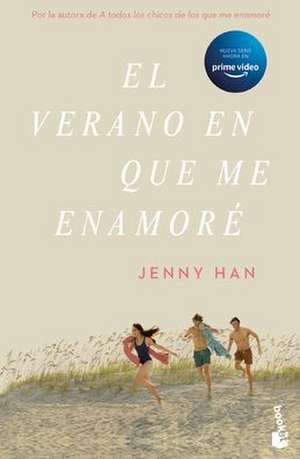 El Verano En Que Me Enamoré (Tv-Tie In) / The Summer I Turned Pretty (Tv-Tie In) (Trilogía Verano 1) de Jenny Han