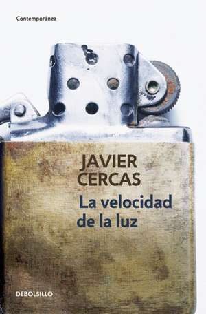 La velocidad de la luz de Javier Cercas