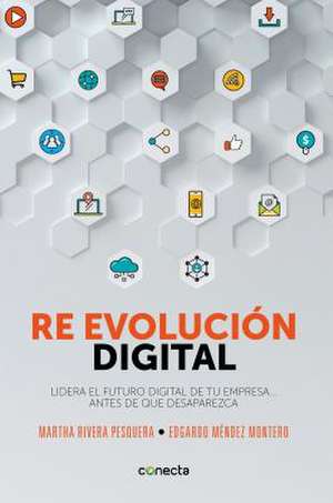 Re Evolucion Digital de Rivera