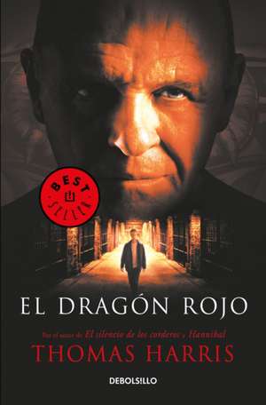 El Dragón Rojo / Red Dragon de Thomas Harris