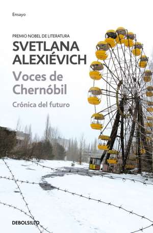 Voces de Chernobil de Svetlana Alexievich